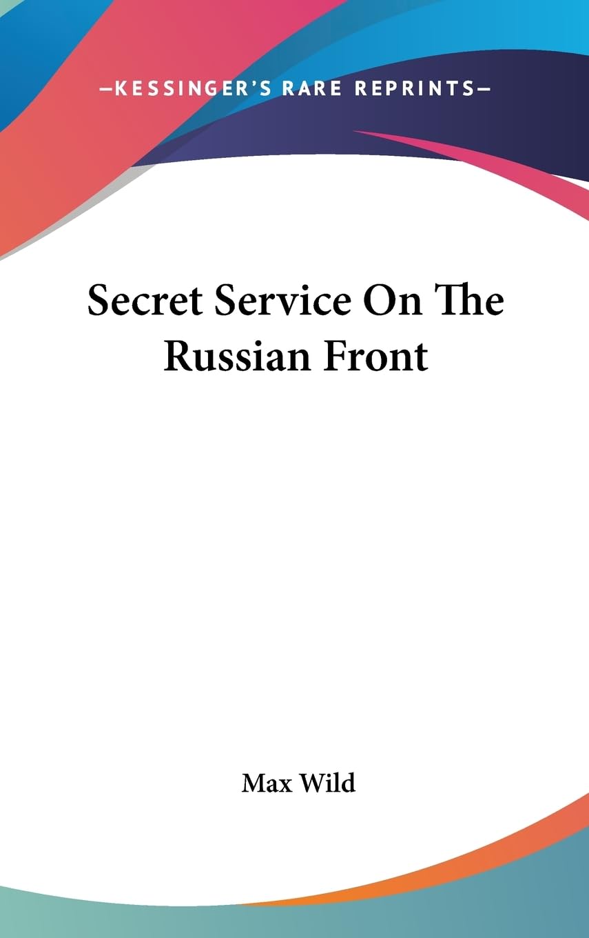 Secret Service On The Russian Front,New
