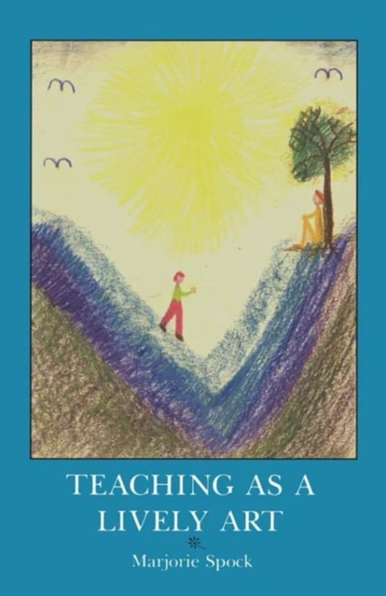 Teaching as a Lively Art,New