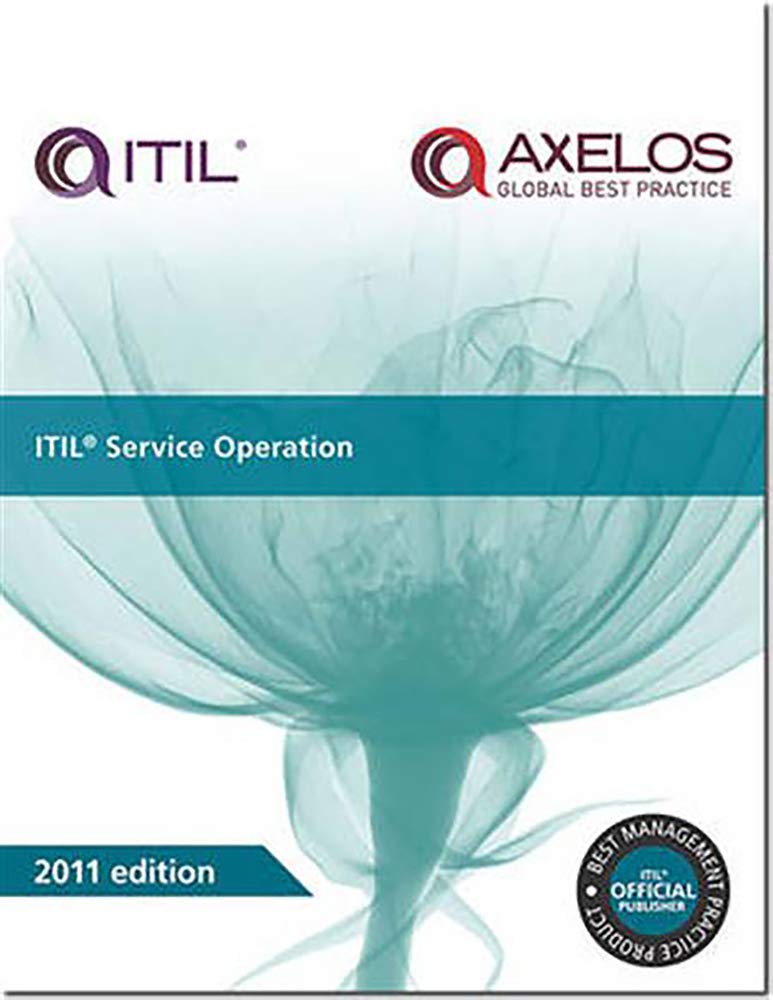 Itil Service Operation (Itil V3 Service Lifecycle),New
