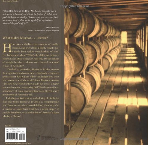 Bourbon at its Best: The Lore and Allure of America's Finest Spirits,Used
