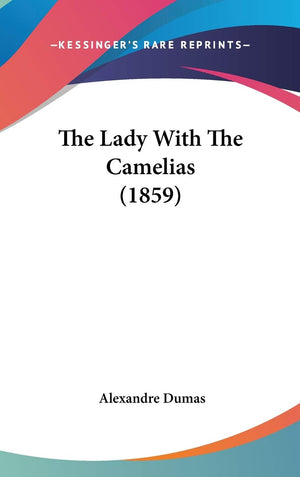 The Lady With The Camelias (1859),Used