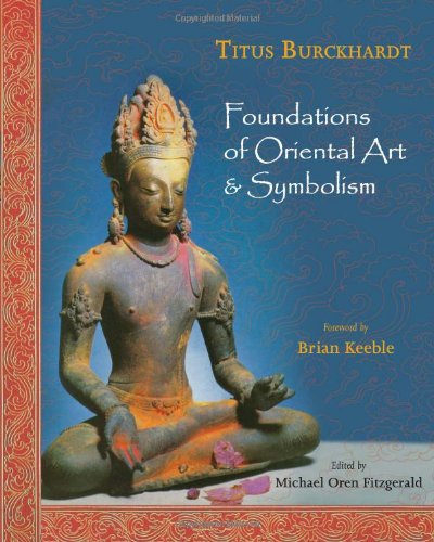 Foundations of Oriental Art & Symbolism,New