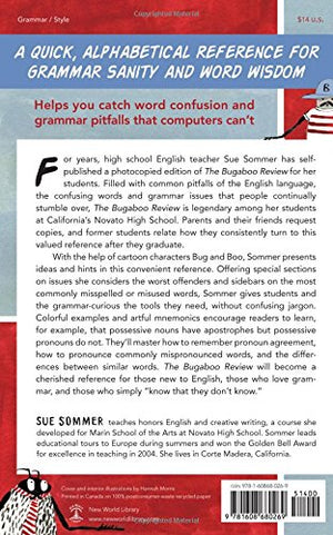 The Bugaboo Review: A Lighthearted Guide to Exterminating Confusion about Words, Spelling, and Grammar,Used