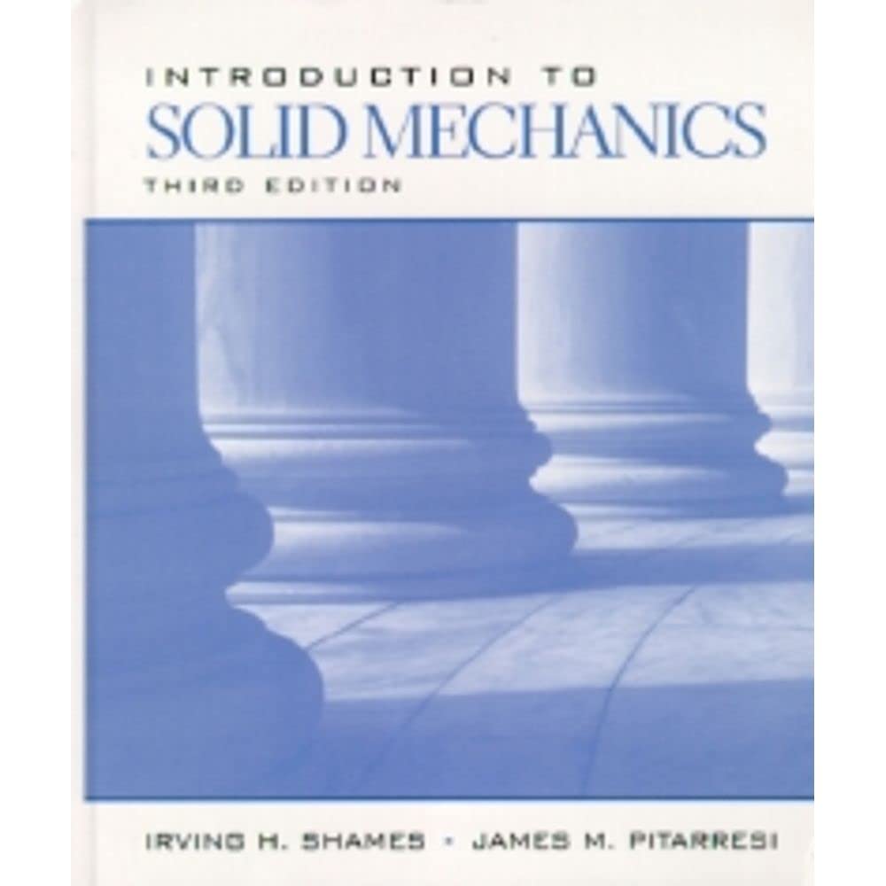 Introduction to Solid Mechanics (3rd Edition),Used