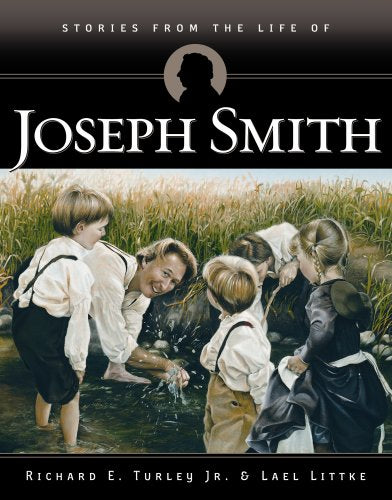 Stories from the Life of Joseph Smith,New