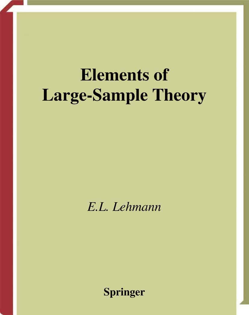 Elements of LargeSample Theory (Springer Texts in Statistics),Used