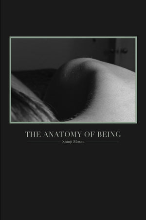 The Anatomy of Being,New