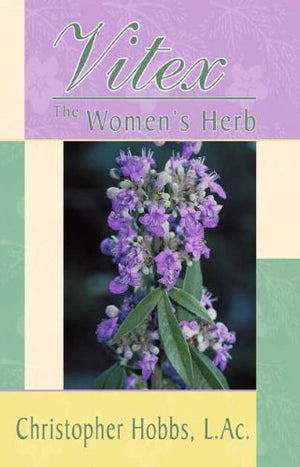 Vitex: The Women's Herb,Used