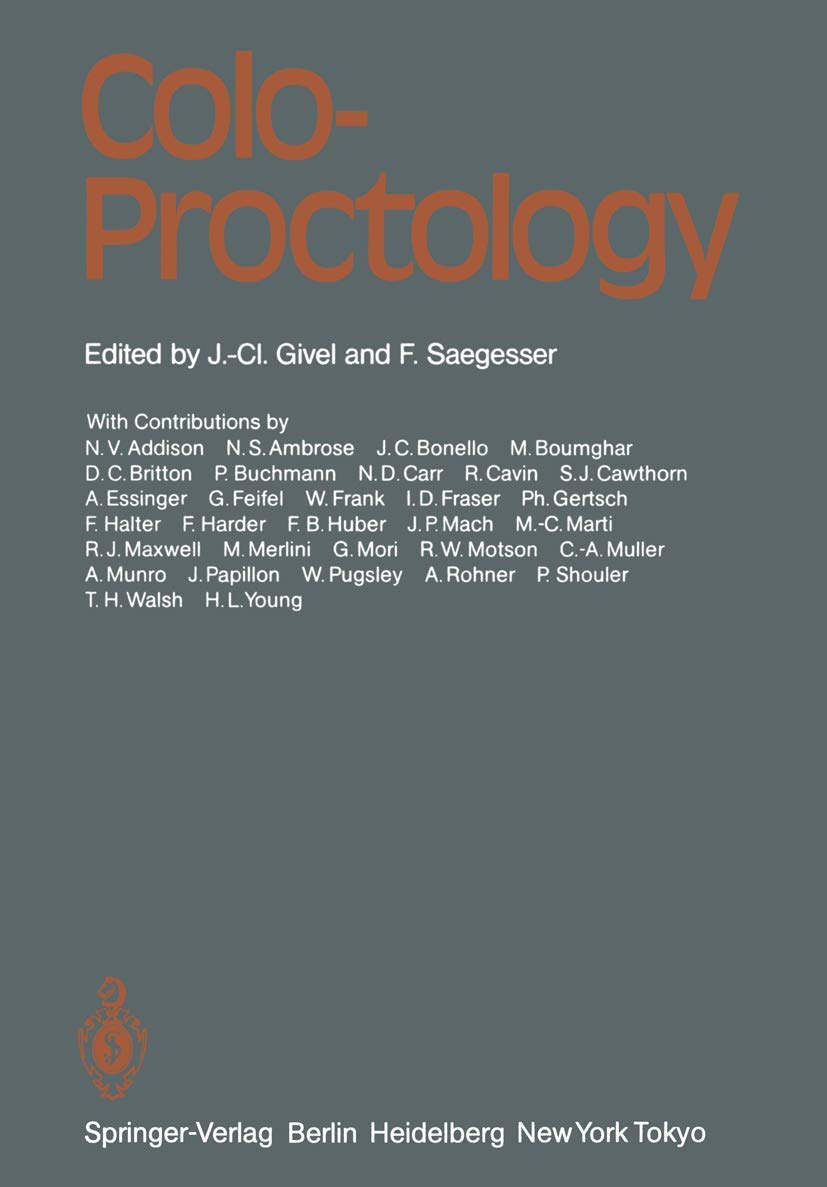 ColoProctology: Proceedings of the AngloSwiss ColoProctology Meeting, Lausanne, May 19/20, 1983,Used