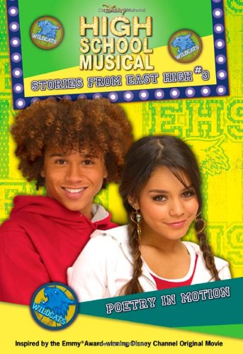 Poetry in Motion (Disney's High School Musical: Stories from East High, No. 3),Used