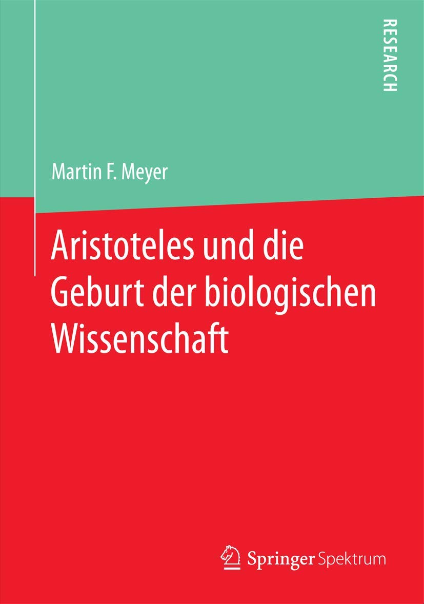 Aristoteles und die Geburt der biologischen Wissenschaft (German Edition),Used