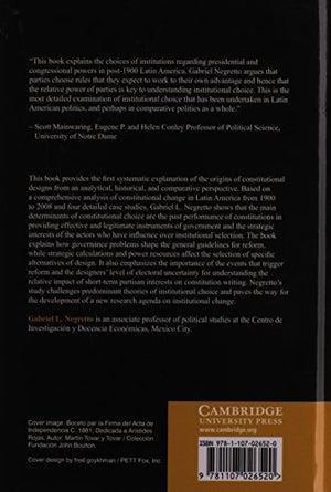 Making Constitutions: Presidents, Parties, and Institutional Choice in Latin America,Used
