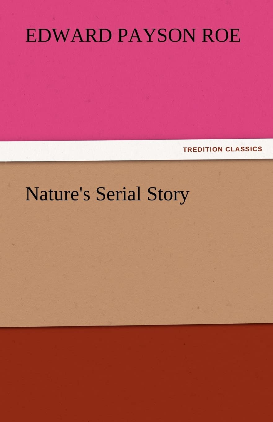 Nature's Serial Story,Used