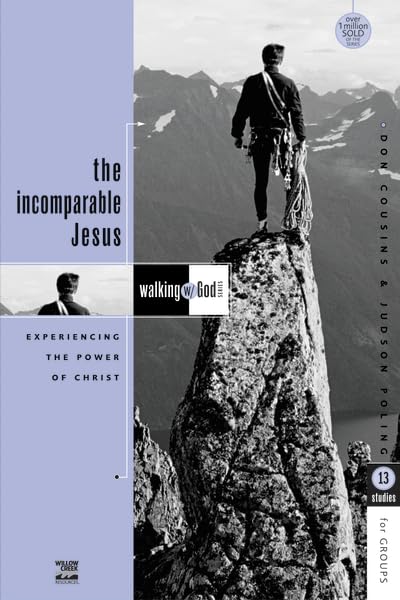 The Incomparable Jesus: Experiencing the Power of Christ: 13 Studies for Groups,Used