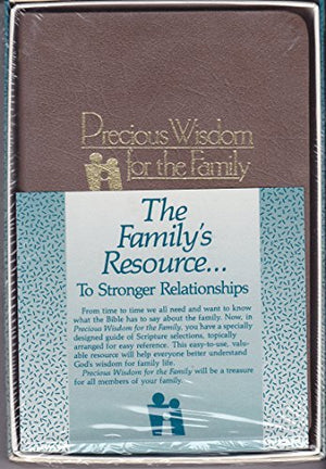Precious Wisdom for the Family,New
