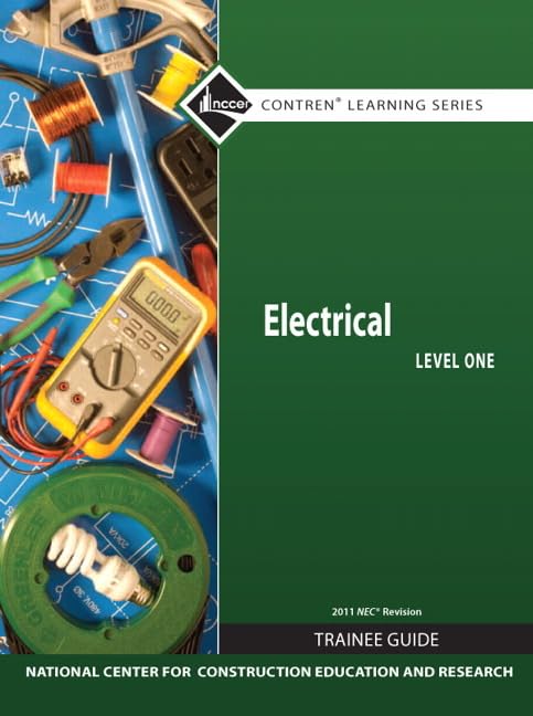 Electrical, Level 1 Trainee Guide: NEC Revision,Used