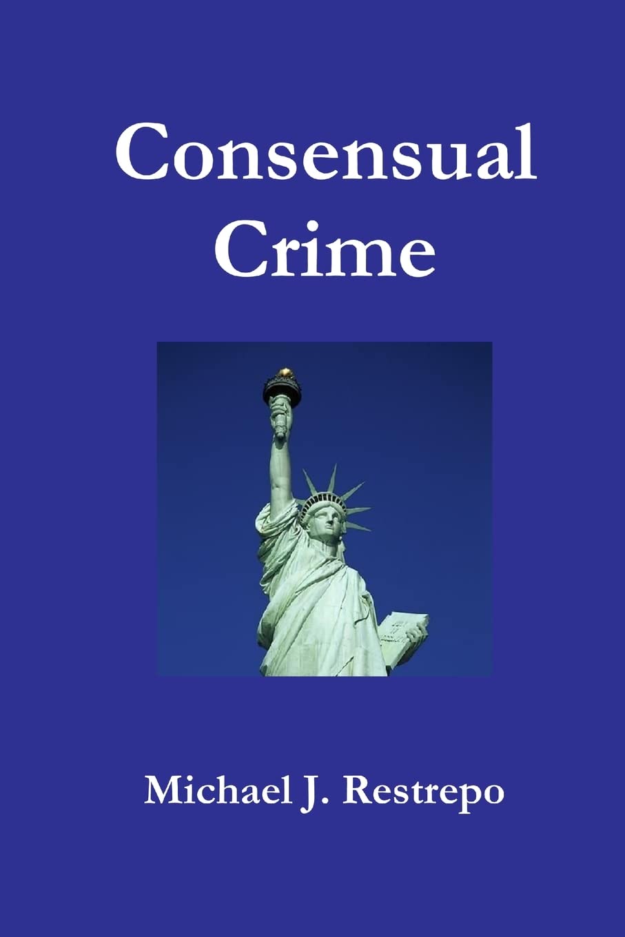 Consensual Crime,Used
