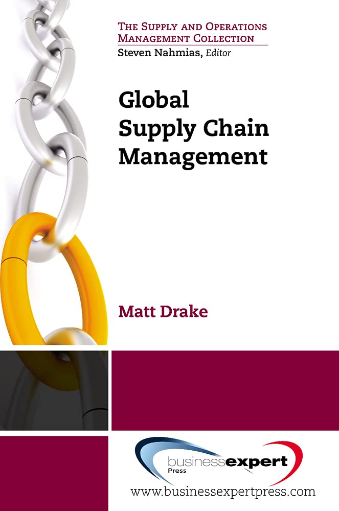 Global Supply Chain Management (The Supply and Operations Management Collection),New