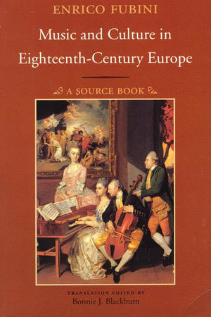Music and Culture in EighteenthCentury Europe: A Source Book,Used