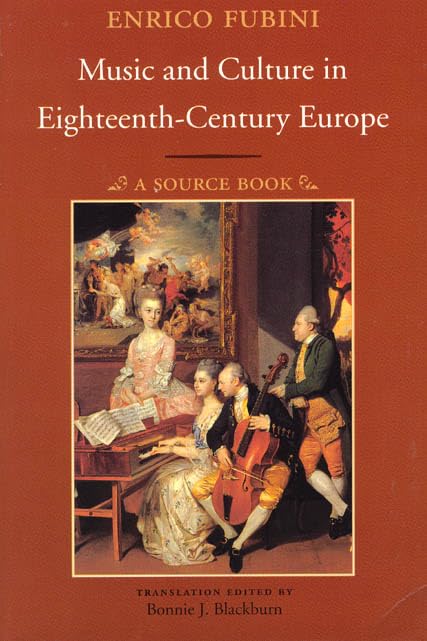 Music and Culture in EighteenthCentury Europe: A Source Book,Used