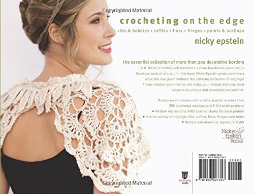 Crocheting on the Edge: Ribs & Bobbles*Ruffles*Flora*Fringes*Points & Scallops,New