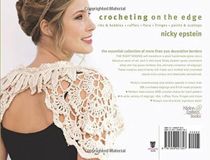 Crocheting On The Edge: Ribs & Bobbles*Ruffles*Flora*Fringes*Points & Scallops