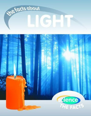Light: The Facts about (Science the Facts),Used
