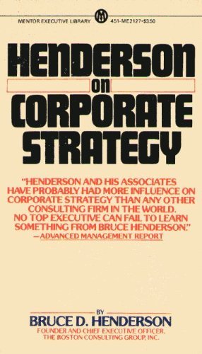 Henderson On Corporate Strategy,New