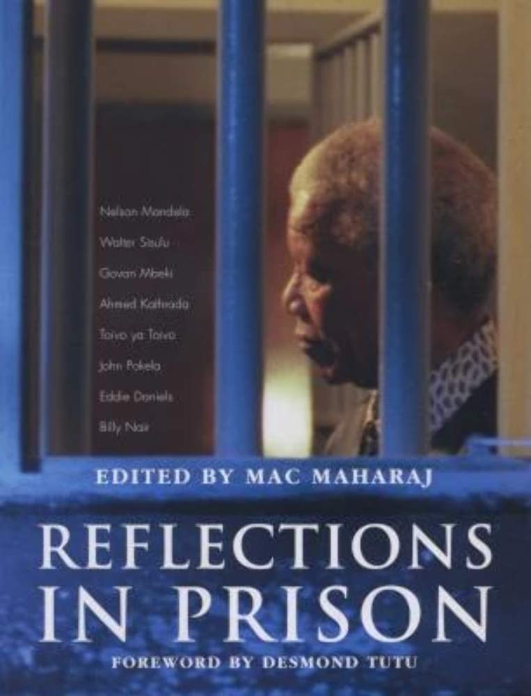 Reflections in prison (Robben Island Memories Series),Used