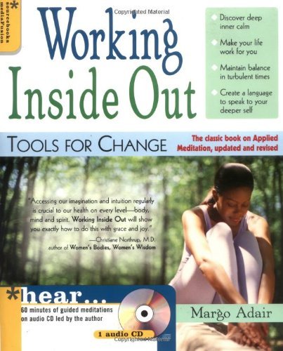 Working Inside Out: Tools for Change,Used