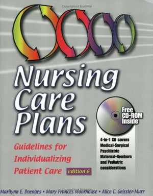 Nursing Care Plans: Guidelines For Individualizing Patient Care,Used