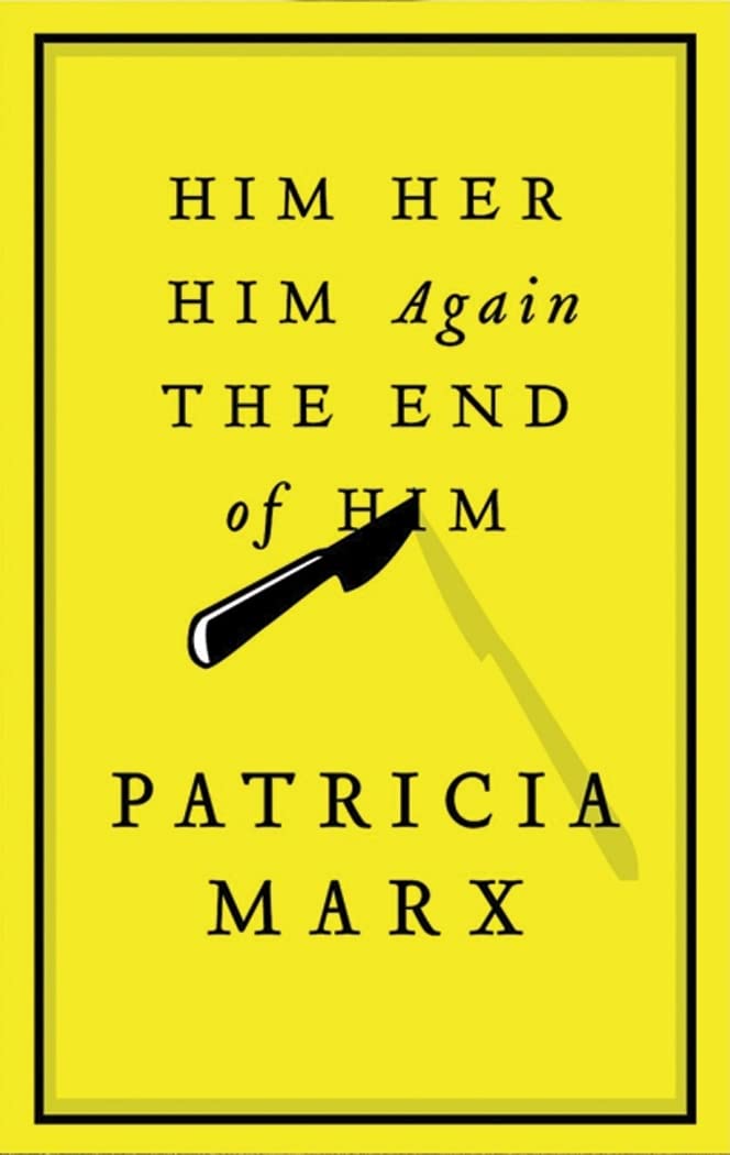 Him Her Him Again the End of Him,Used
