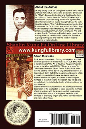 Authentic Shaolin Heritage: Dian Xue Shu (Dim Mak)  Skill Of Acting On Acupoints: Skill of Acting on Acupoints,Used