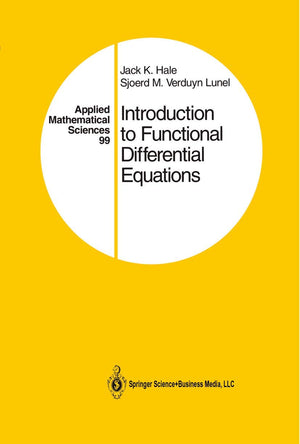 Introduction to Functional Differential Equations (Applied Mathematical Sciences, 99),Used