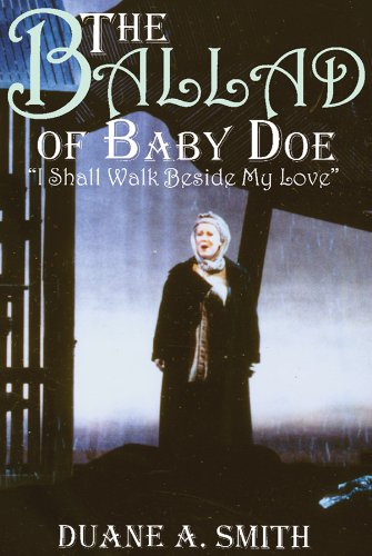 The Ballad Of Baby Doe: 'I Shall Walk Beside My Love',Used