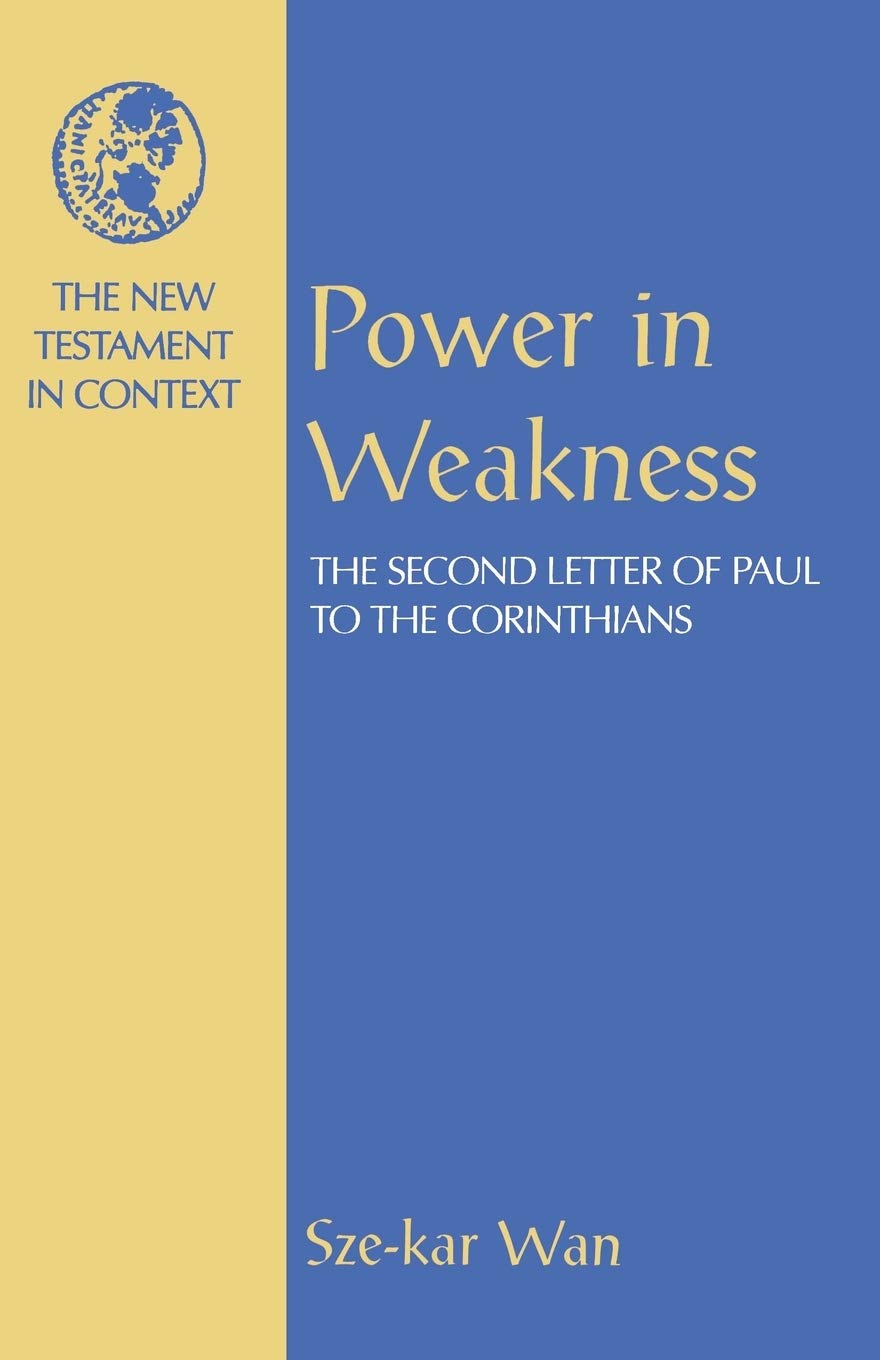 Power in Weakness: The Second Letter of Paul to the Corinthians (NT in Context Commentaries),Used