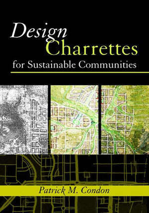 Design Charrettes for Sustainable Communities,Used