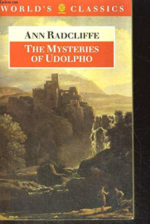 The Mysteries of Udolpho (The ^AWorld's Classics),Used
