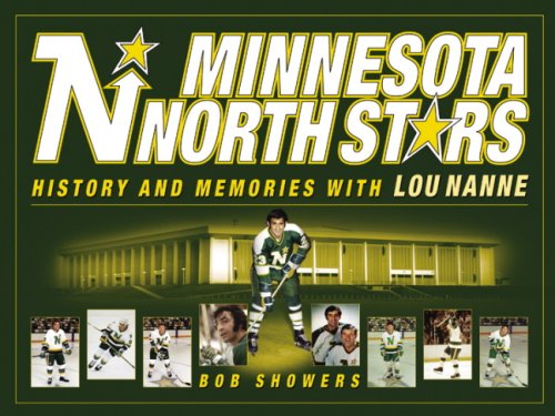 Minnesota North Stars: History and Memories with Lou Nanne,Used