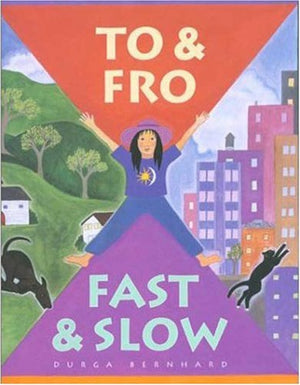 To & Fro, Fast & Slow