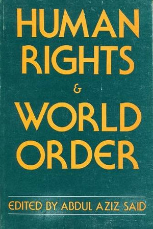 Human Rights And World Order,Used