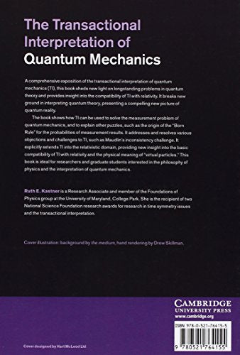 The Transactional Interpretation of Quantum Mechanics: The Reality of Possibility,Used