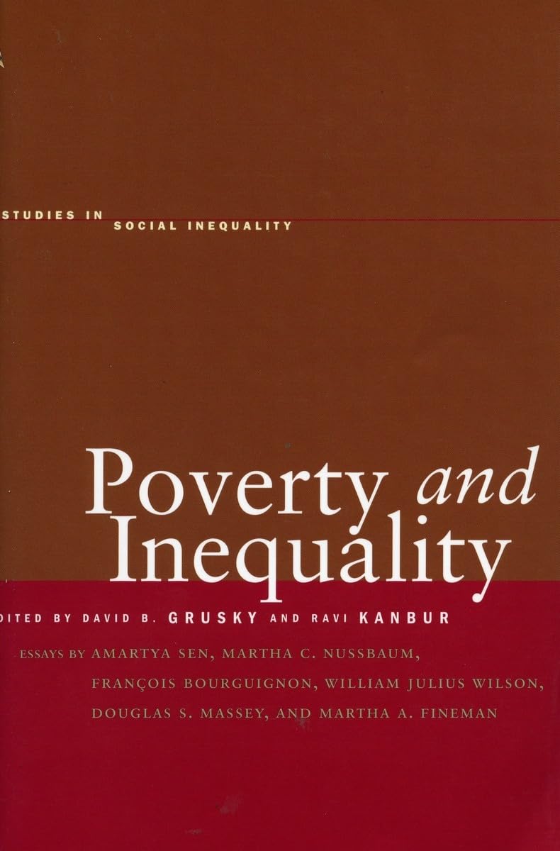 Poverty And Inequality (Studies In Social Inequality),New