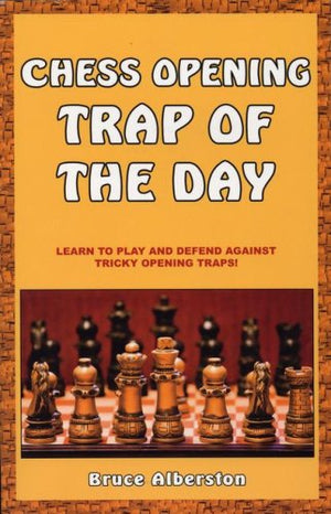 Chess Opening Trap of the Day,New