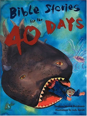 Bible Stories for the Forty Days,Used