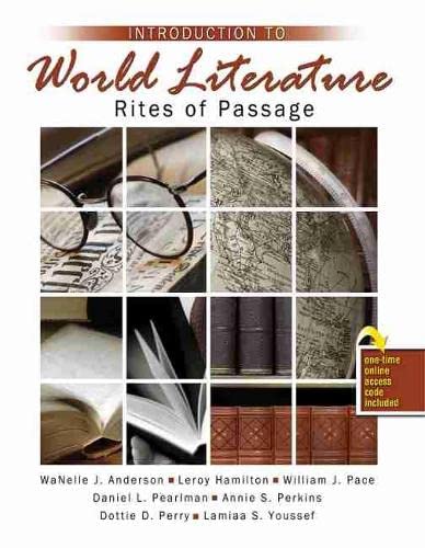 Introduction to World Literature: Rites of Passage,Used
