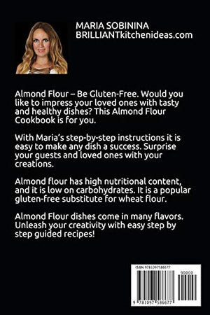 Almond Flour Cookbook: GlutenFree Low Carb Almond Flour Recipes,Used