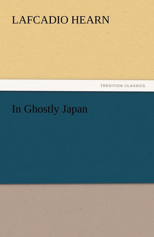 In Ghostly Japan,Used
