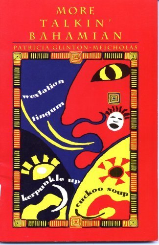 More talkin' Bahamian,Used