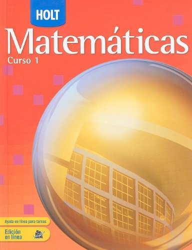 Holt Mathematics Course 1: Spanish Student Edition 2007,Used